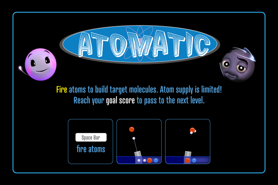 Atomatic: Fire atoms to build molecules. Atom supply is limited! Reach your goal score to pass to the next level.